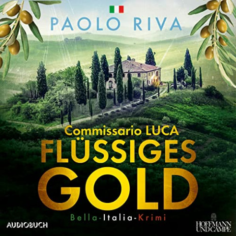 Cover: Paolo Riva  -  Flussiges Gold: Bella - Italia - Krimi