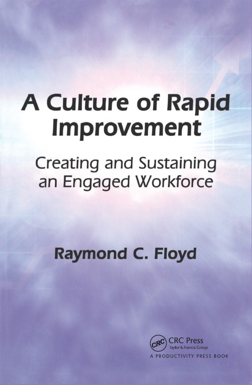 A Culture of Rapid Improvement (9781000077599)