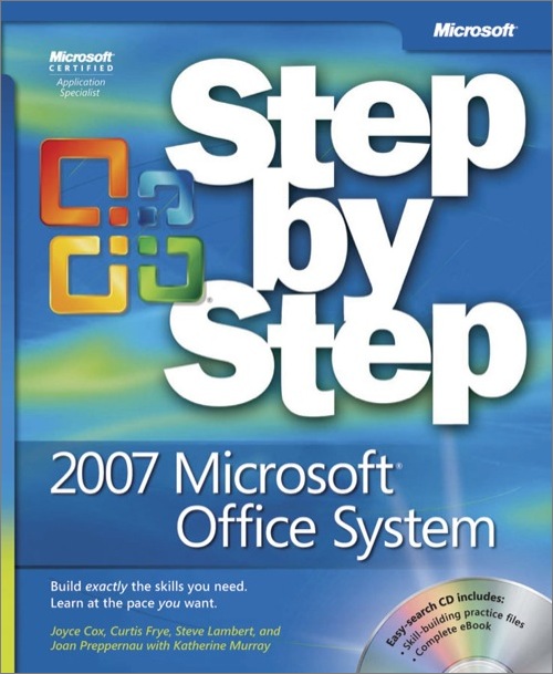 2007 Microsoft® Office System Step by Step (9780735622784)