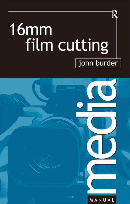16mm Film Cutting (9781136045691)