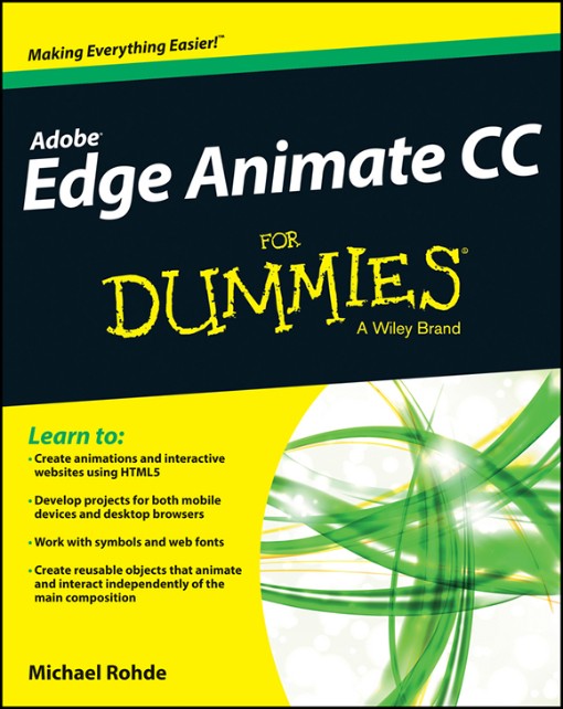 Adobe Edge Animate CC For Dummies (9781118462041)