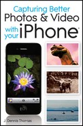Capturing Better Photos and Video with your iPhone® (9780470638026)
