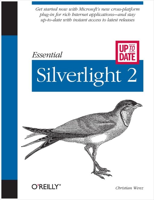 Essential Silverlight 2 Up-to-Date (9780596520007)