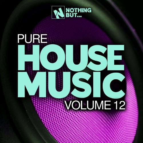 Nothing But... Pure House Music, Vol. 12 (2022)