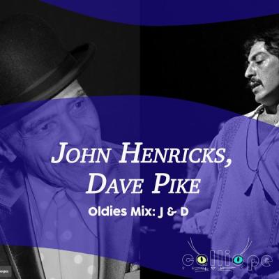 John Henricks - Oldies Mix J & D (2021)