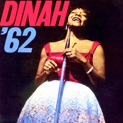 Dinah Washington - Dinah '62 (Remastered) (2021)