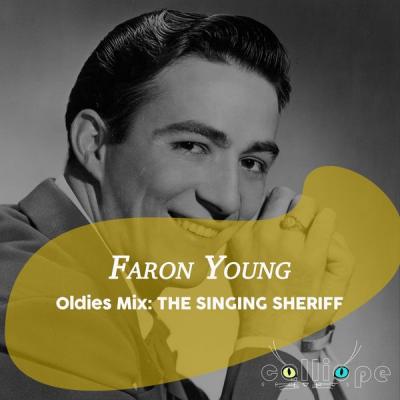 Faron Young - Oldies Mix The Singing Sheriff (2021)