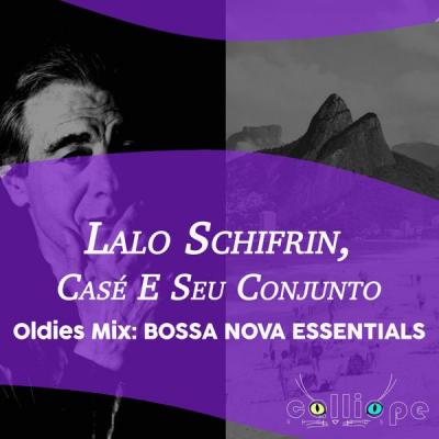 Lalo Schifrin - Oldies Mix Bossa Nova Essentials (2021)