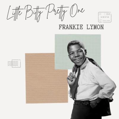 Frankie Lymon - Little Bitty Pretty One - Frankie Lymon (2021)
