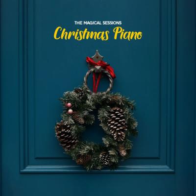 25826d282859e57c7eb79074942325a5 - VA - Christmas Piano - The Magical Sessions (2021)