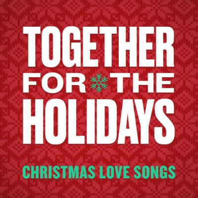 VA - Together For The Holidays Christmas Love Songs (2021)