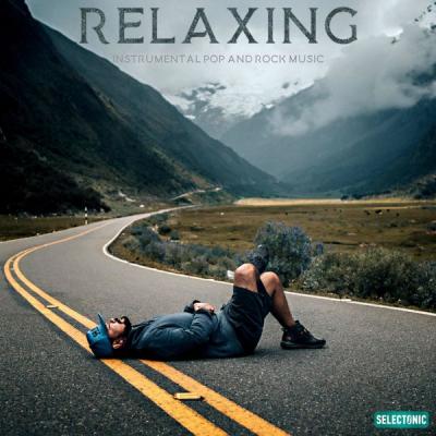 VA - Relaxing Instrumental Pop & Rock Music Vol. 2 (2021)