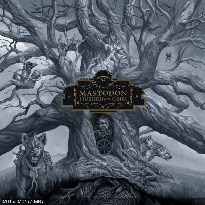 Mastodon - Hushed And Grim (2021)