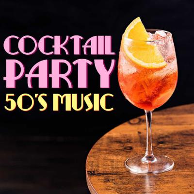 VA - Cocktail Party 50's Music (2021)