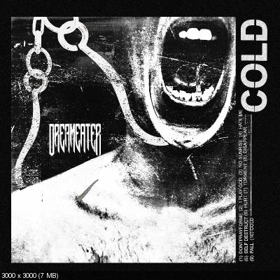 DREAMEATER - Cold (2021)