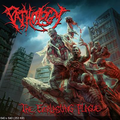 Pathology - The Everlasting Plague (2021)