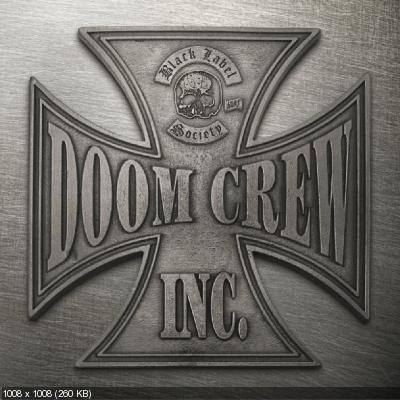 Black Label Society - Doom Crew Inc. (2021)