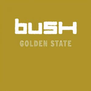 Bush - Golden State (20th Anniversary Expanded Version) (2021)