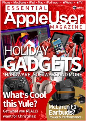 Essential AppleUser Magazine - Issue 32 - December 2021