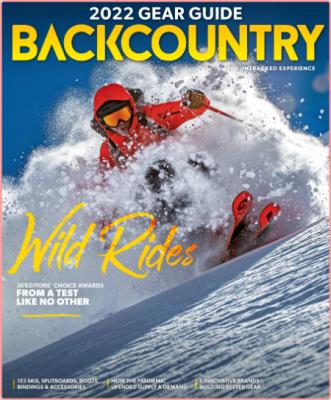 Backcountry - Issue 140 - The 2022 Gear Guide - 20 September 2021