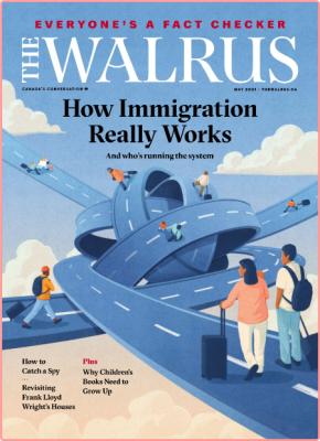 The Walrus - May 2021