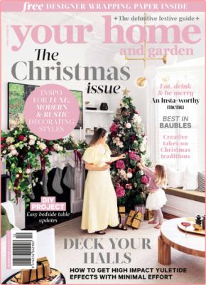 Your Home and Garden - December 2021