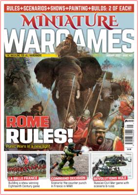 Miniature Wargames - Issue 465 - January 2022