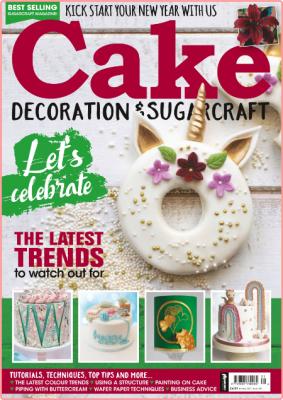 Cake Decoration & Sugarcraft - Issue 280 - January 2022