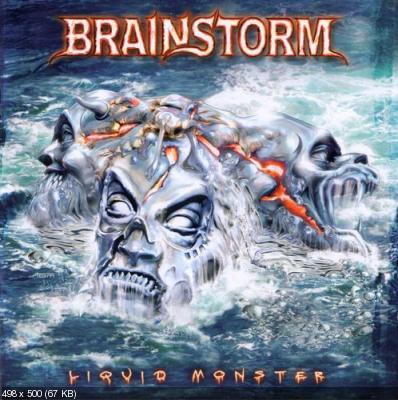 Brainstorm - Liquid Monster 2005