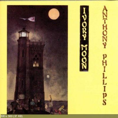 Anthony Phillips - Private Parts & Pieces VI: Ivory Moon 1985
