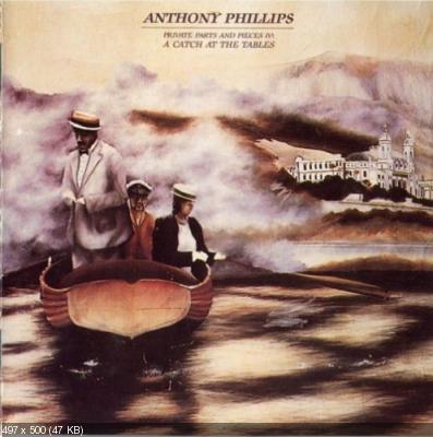 Anthony Phillips - Private Parts & Pieces IV: A Catch At The Tables 1984