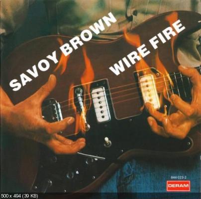 Savoy Brown - Wire Fire 1975