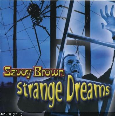 Savoy Brown - Strange Dreams 2003