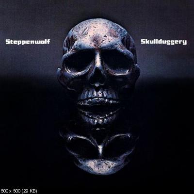 Steppenwolf - Skulldugery 1976 (1998 Remastered)
