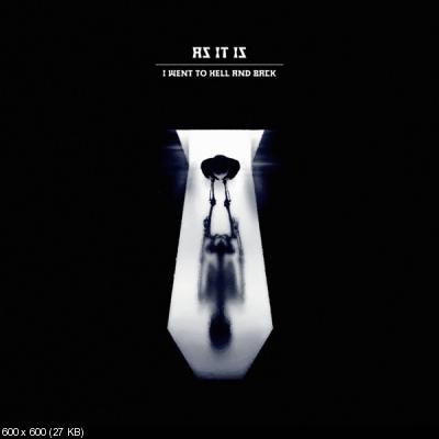 As It Is - I Went To Hell And Back (2022)