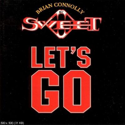 Brian Connolly - Let's Go (Brian Connolly's Sweet) 1995