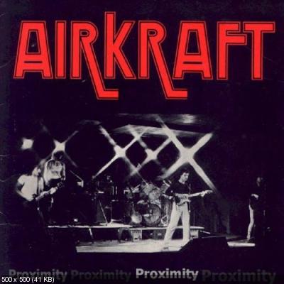 Airkraft - Proximity 1985 (Remastered 2005)