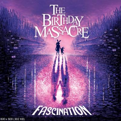 The Birthday Massacre - Fascination (2022)