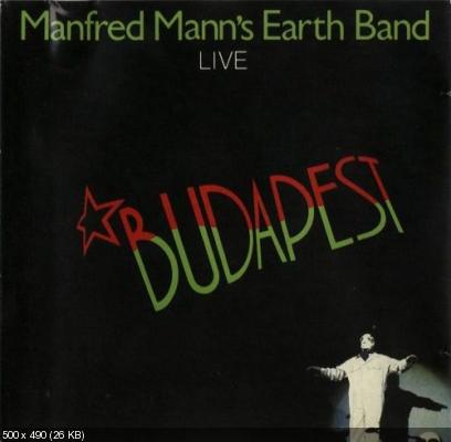 Manfred Mann's Earth Band - Budapest Live 1983 (Remastered 2005)