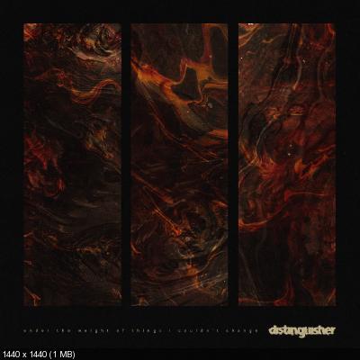 Distinguisher - Under the Weight of Things I Couldn't Change (EP) (2022)