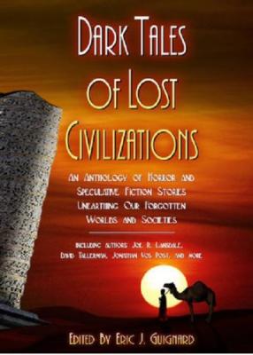 Dark Tales Of Lost Civilizations