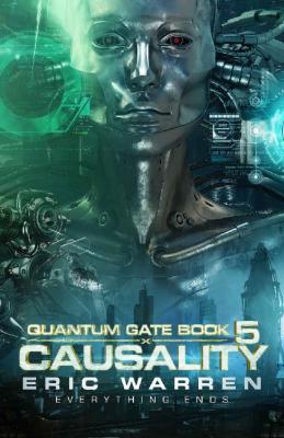 Causality (Quantum Gate Book 5)