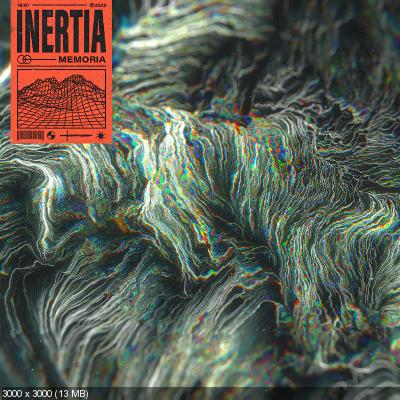 Inertia – Memoria (EP) (2022)