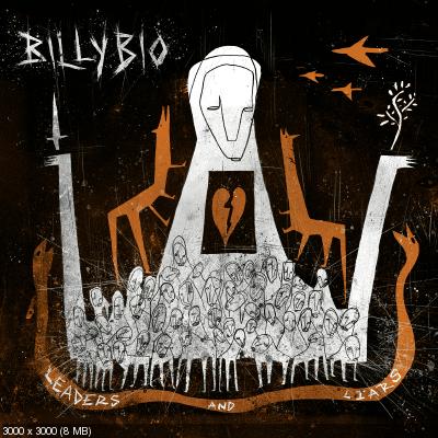 BillyBio - Leaders And Liars (2022)