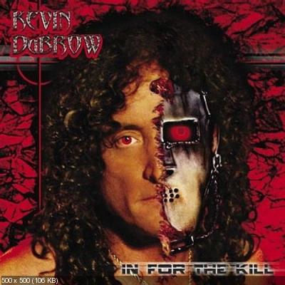 Kevin Dubrow - In For The Kill 2004