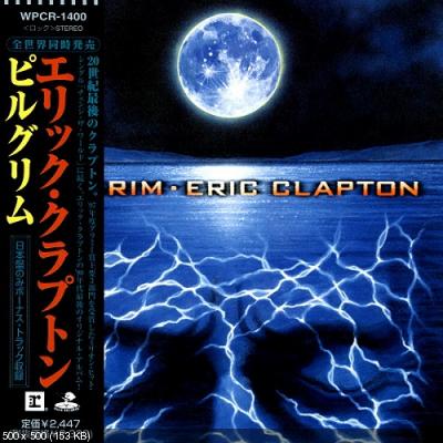 Eric Clapton - Pilgrim 1998 (Japanese Edition)