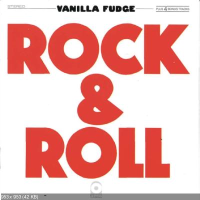 Vanilla Fudge - Rock & Roll 1969 (Remastered 2013)