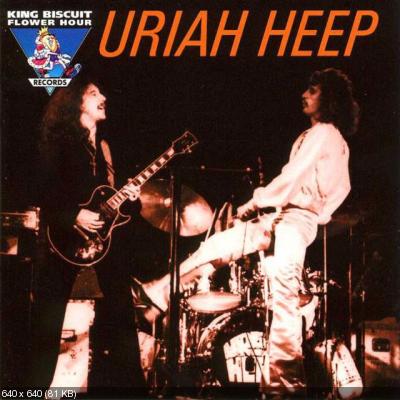 Uriah Heep - King Biscuit Flower Hour 1974 (1997 Reissue)